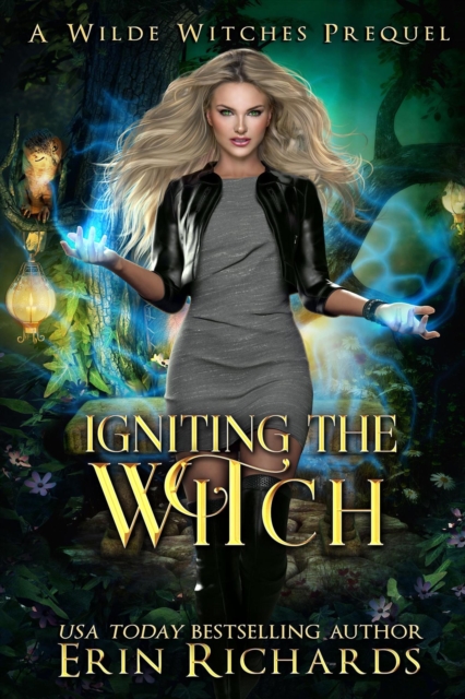 Igniting the Witch