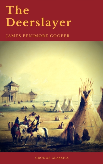 Deerslayer (Cronos Classics)