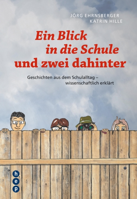 Ein Blick in die Schule und zwei dahinter (E-Book)