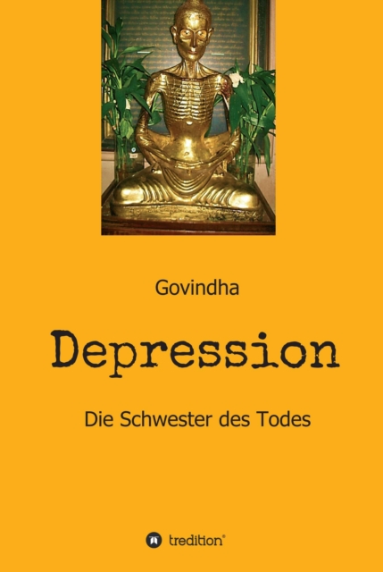 Depression - Die Schwester des Todes