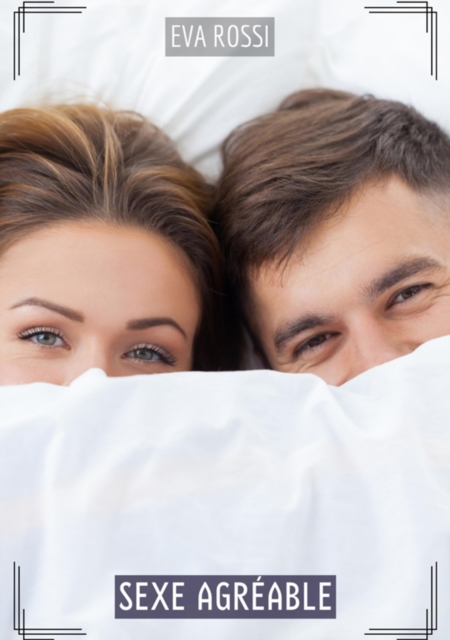 Sexe Agréable