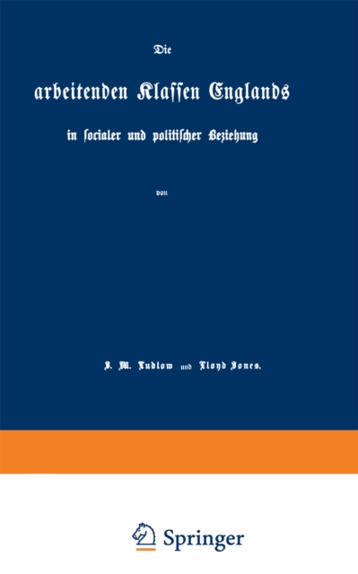 Die arbeitenden Klassen Englands