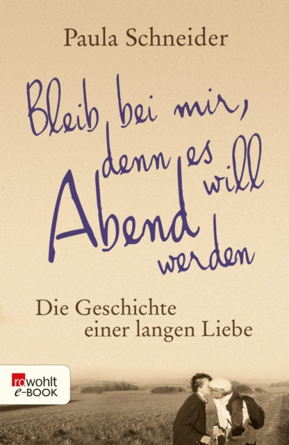 Bleib bei mir, denn es will Abend werden