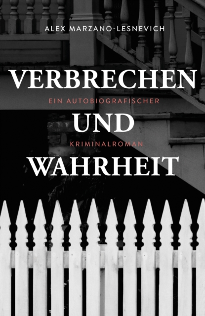 Verbrechen und Wahrheit