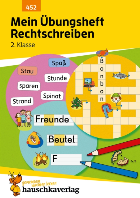 Mein Übungsheft Rechtschreiben 2. Klasse