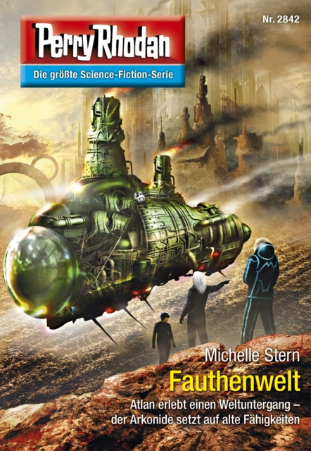 Perry Rhodan 2842: Fauthenwelt