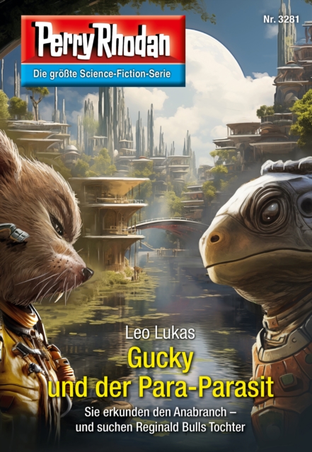 Perry Rhodan 3281: Gucky und der Para-Parasit