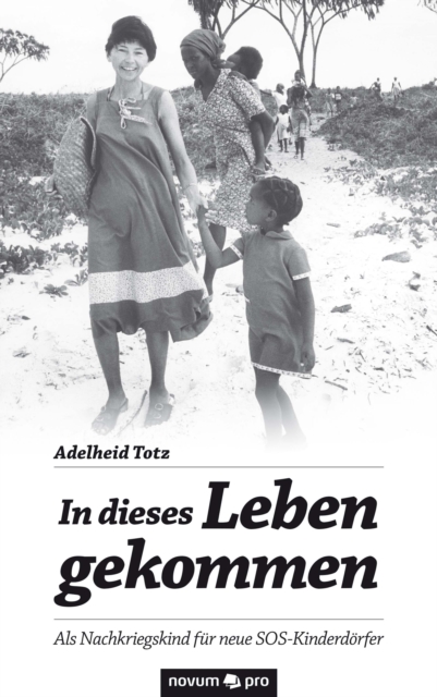 In dieses Leben gekommen