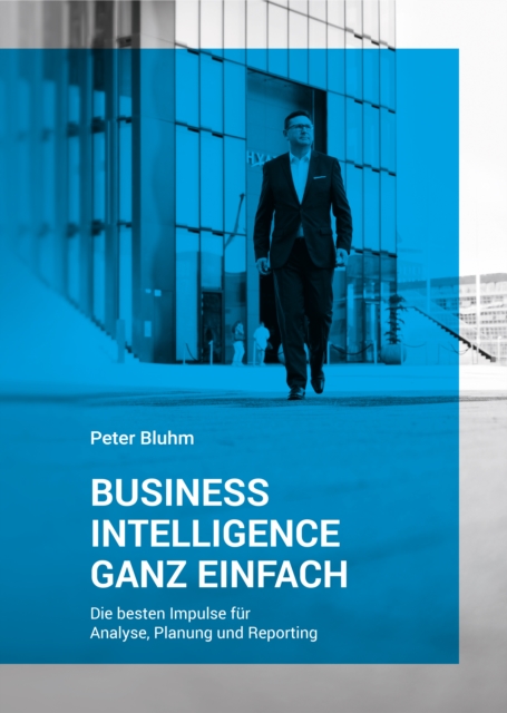 Business Intelligence ganz einfach