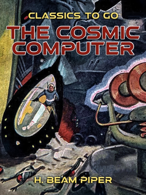Cosmic Computer