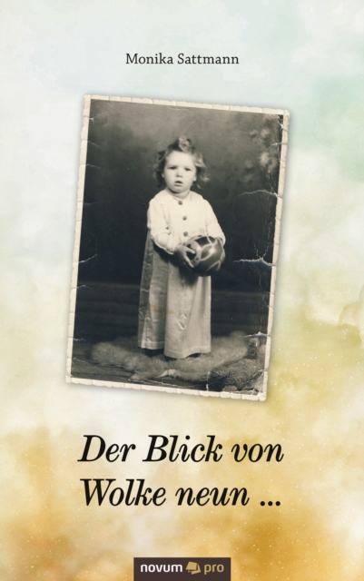 Der Blick von Wolke neun ...