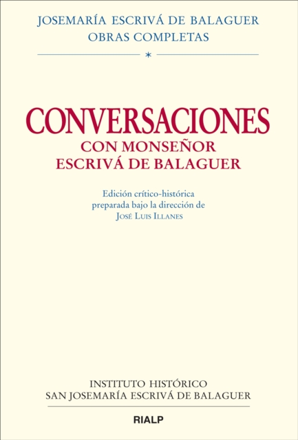 Conversaciones con Mons. Escriva de Balaguer