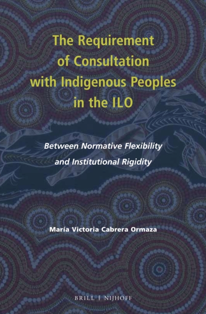 Requirement of Consultation with Indigenous Peoples in the ILO