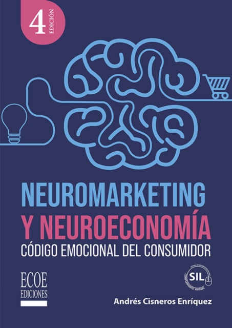 Neuromarketing y neuroeconomia