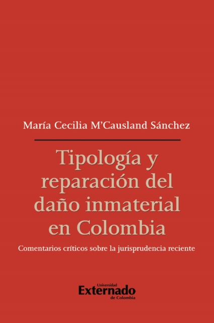 Tipología y reparación del daño inmaterial en Colombia