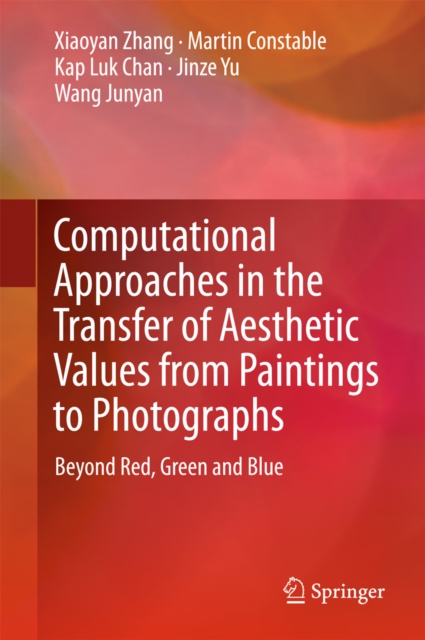 Computational Approaches in the Transfer of Aesthetic Values from Paintings to Photographs