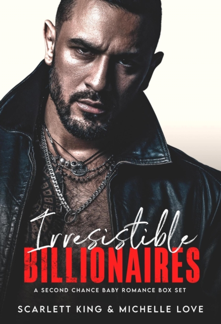 Irresistible Billionaires: A Second Chance Baby Romance Box Set