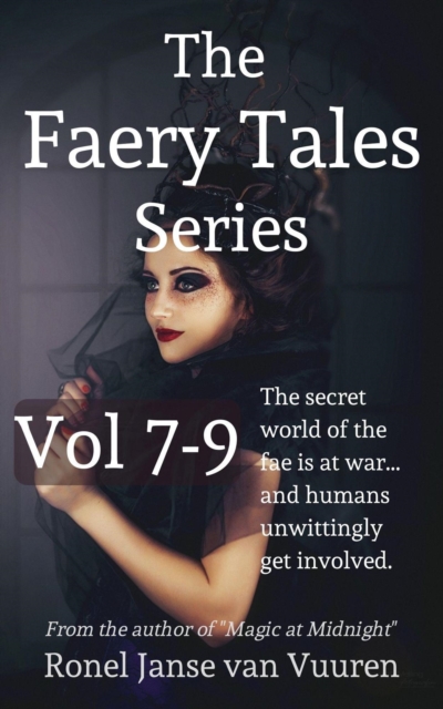 Faery Tales Series Volume 7-9