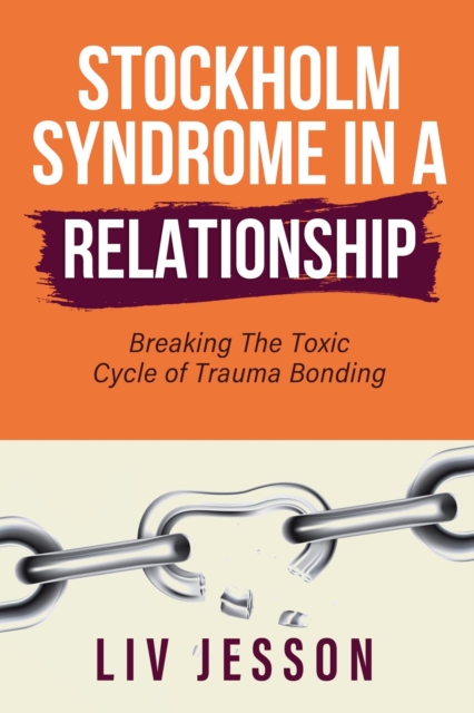 Stockholm Syndrome in a Relationship