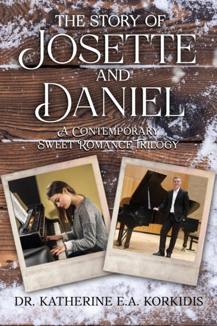 Story of Josette and Daniel Trilogy