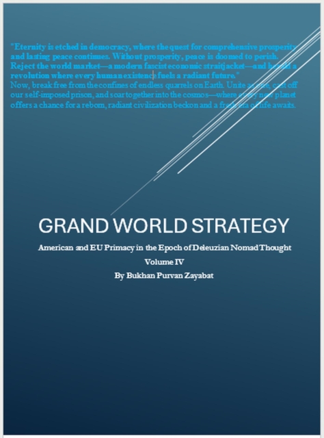 Grand World Strategy: American and EU Primacy in Epoch of Nomad Thought