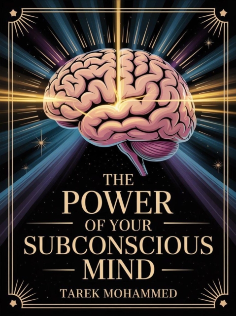 Power of Your New Subconscious Mind Rewire Your Inner World to Create the Life You Desire