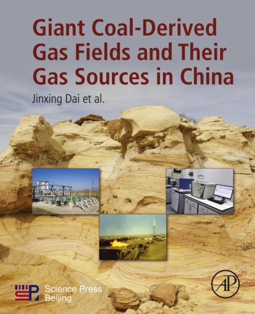 Giant Coal-Derived Gas Fields and Their Gas Sources in China