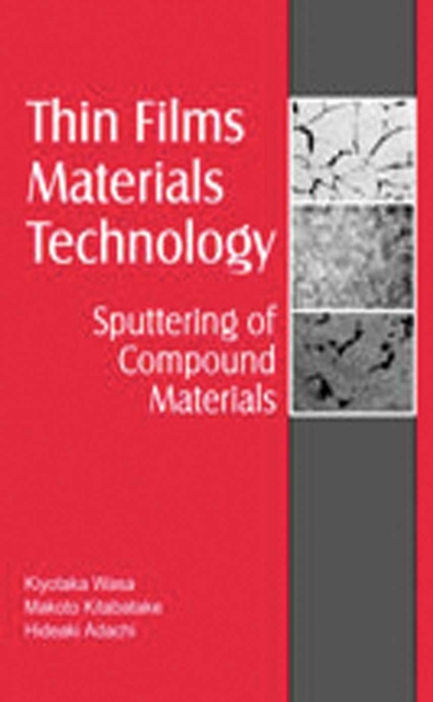 Thin Film Materials Technology