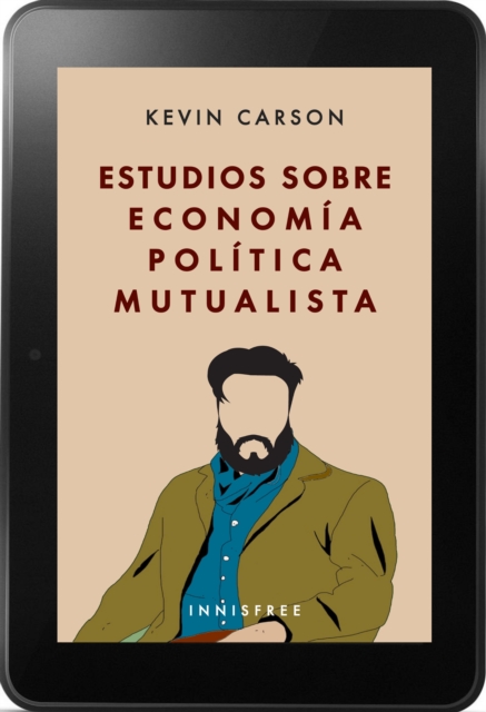 Estudios sobre economia politica mutualista