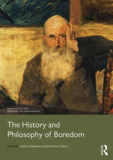 History and Philosophy of Boredom
