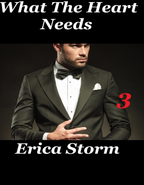 What The Heart Needs #3