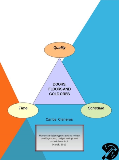 Doors, Floors and Gold Ores