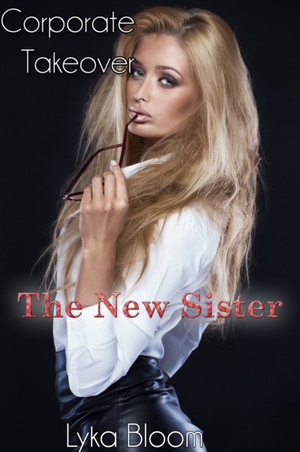 Corporate Takeover: The New Sister