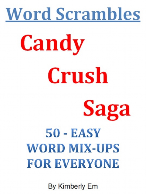 Word Scrambles: Candy Crush Saga