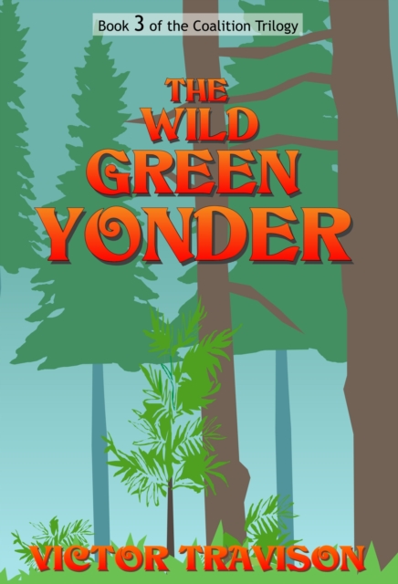 Wild Green Yonder