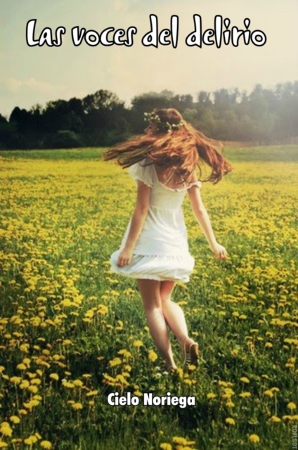 Las Voces del delirio
