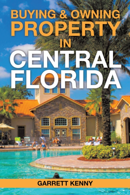 Buying & Owning Property in Central Florida