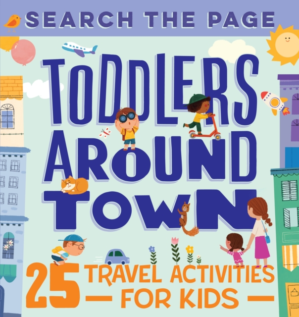 Toddlers Around Town