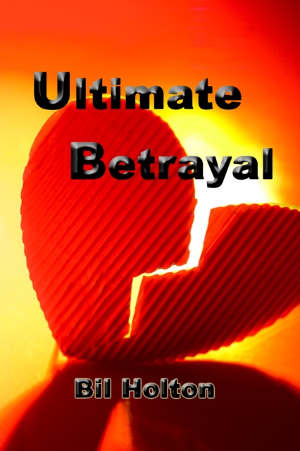 Ultimate Betrayal