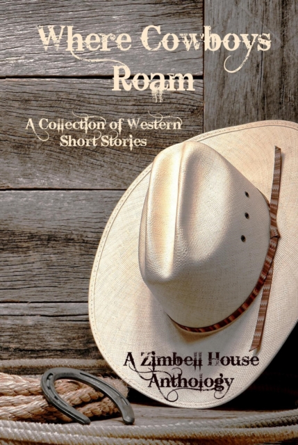 Where Cowboys Roam
