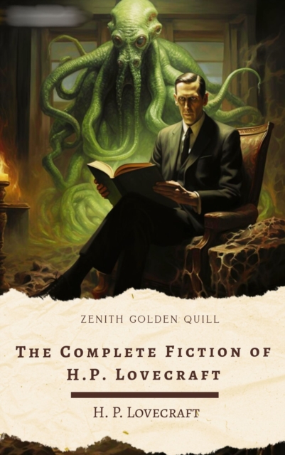 Complete Fiction of H.P. Lovecraft