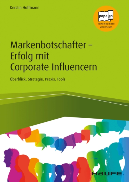 Markenbotschafter - Erfolg mit Corporate Influencern