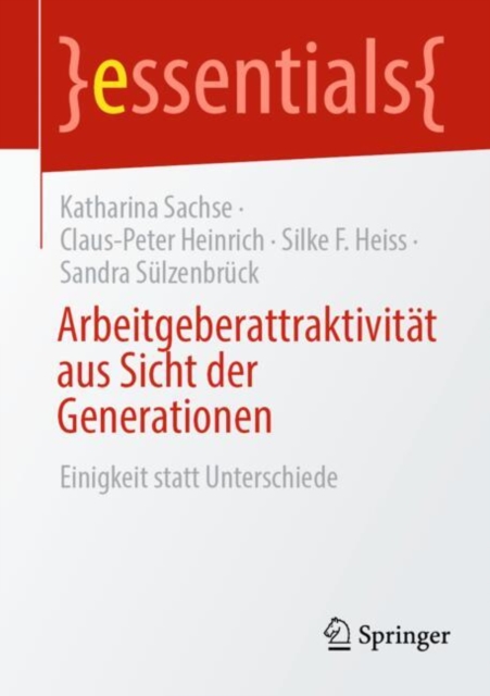 Arbeitgeberattraktivitat aus Sicht der Generationen