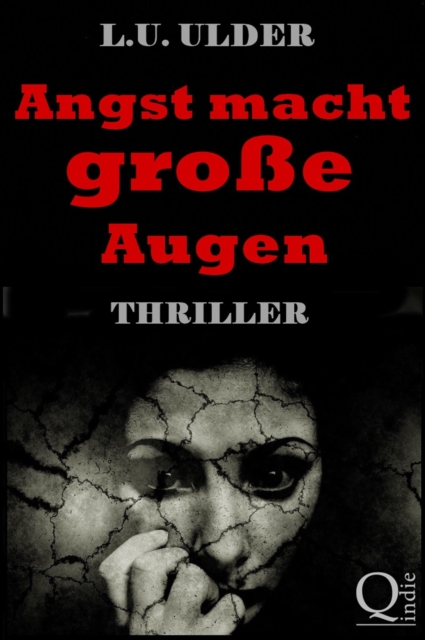 Angst macht große Augen