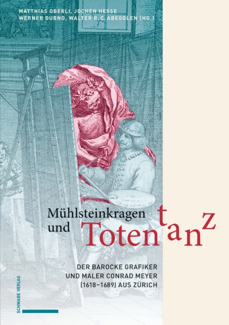 Muhlsteinkragen und Totentanz