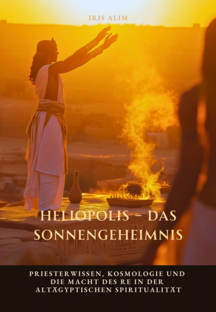 Heliopolis –  Das Sonnengeheimnis