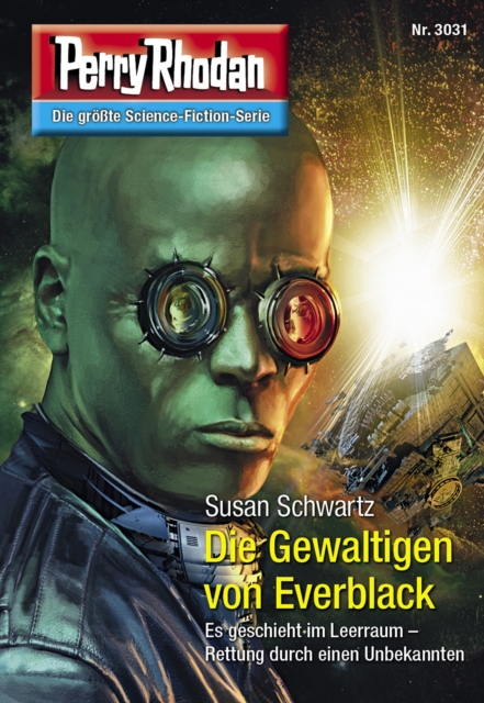 Perry Rhodan 3031: Die Gewaltigen von Everblack