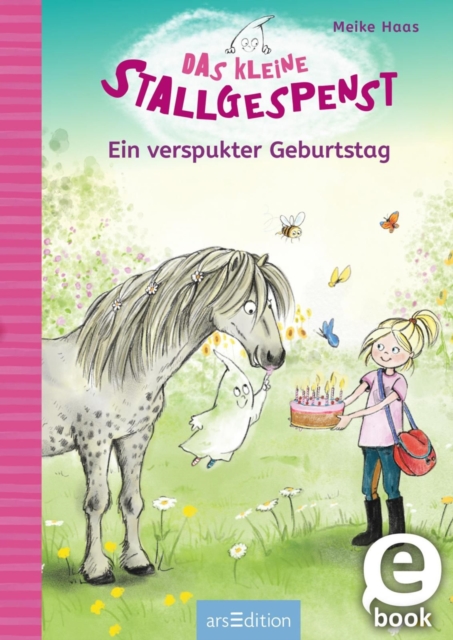 Das kleine Stallgespenst – Ein verspukter Geburtstag (Das kleine Stallgespenst 3)