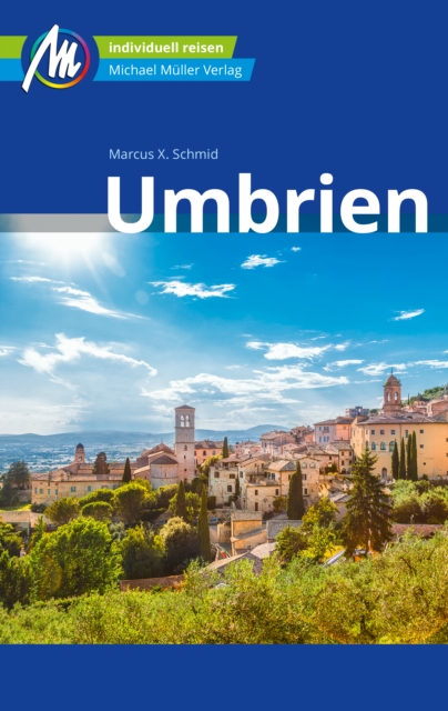 Umbrien Reiseführer Michael Müller Verlag