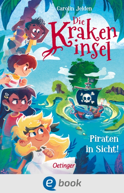 Die Krakeninsel 1. Piraten in Sicht!